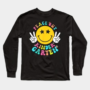 Peace Out Kindergarten Last Day of School Kindergarten Long Sleeve T-Shirt